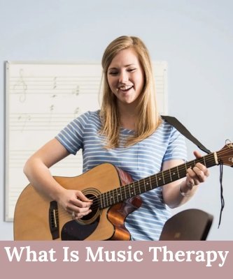 What Is Music Therapy and How Does It Work?
